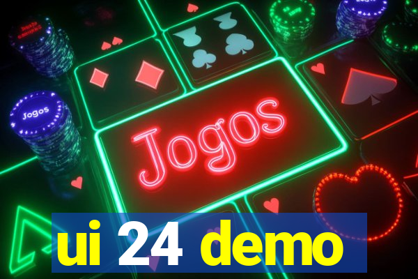ui 24 demo